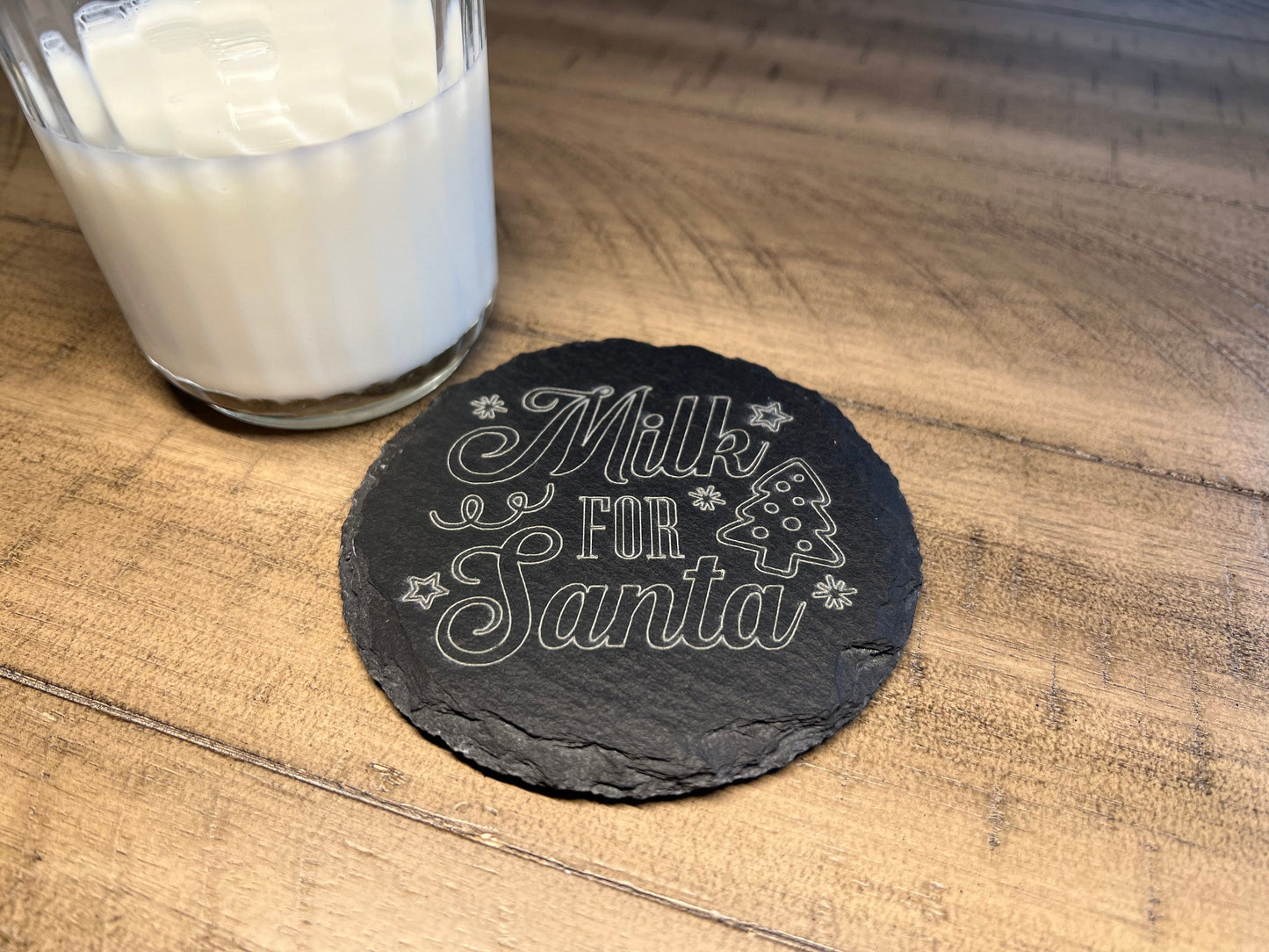 Milk for Santa- Slate Coaster